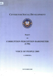 Report on Corruption Perception Barometer (CPB): Voice of People 2005.