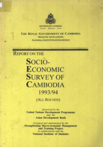 Report on the Socio-Economic Survey of Cambodia 1993/94 (All Rounds)