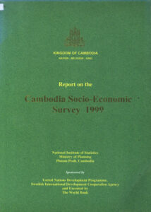 Report on the Socio-Economic Survey of Cambodia 1999.