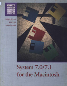 System 7.0/7.1 for the Macintosh.