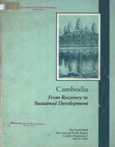 Cambodia from recovery to sustained Development.