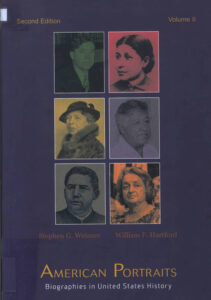 American Portraits: Biographie in United State History, Vol 2