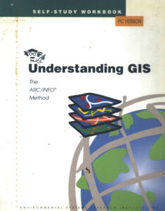 Understanding GIS: The ARC/INFO Method: Self-Study workbook.