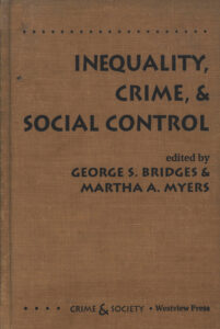 Inequality, Crime, and Social Control.
