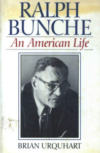 Ralph Bunche: An American Life.