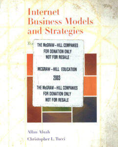 Internet Business Models and Strategies: Text and Cases.
