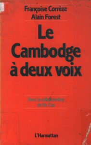 Le Cambodge a deux voix: avec la collaboration de VU CAN.