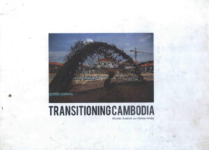 Transitioning Cambodia.