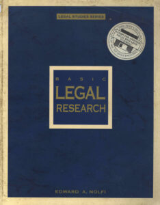 Basic Legal Research: Legal Studies Series.