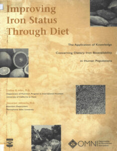 Improving Iron Status Through Diet: The Application of Knowledge Concerning Dietary Iron Bioavailability in Human Populations.