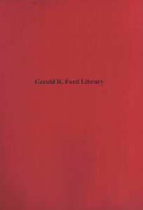 Gerald R. Ford Library: [List books at Gerald R. Ford Library]