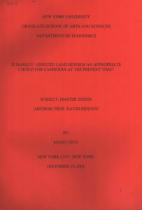 Is Market-Assisted land reform an appropriate choice for Cambodia at the present time? (Master Thesis)