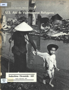Indochina Chronicle: U.S. Aid to Vietnamese Refugees, No. 35, August-September, 1974