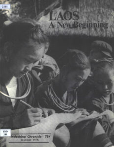 Indochina Chronicle: Loas: a new beginning, No. 46, January, 1976