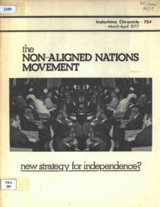 Indochina Chronicle: The Non-Aligned Nations Movement: new strategy for independence?, No. 55, March-April, 1977
