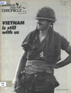 Southeast Asia Chronicle: Vietnam is still with us., No. 85, August, 1982