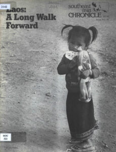 Southeast Asia Chronicle: Laos: A Long Walk Forward., No. 91, October, 1983