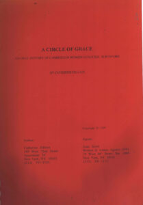 A Circle of Grace: an oral history of Cambodian women genocide Survivors.