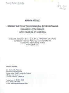 Mission report: Forensic Survey of three memorial sites Containing Human Skeletal Remains in the Kingdom of Cambodia.