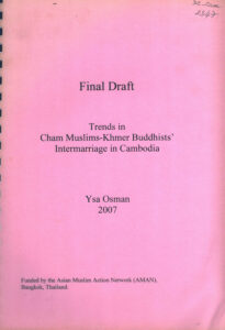 Trends in Cham Muslims-Khmer Buddhists’ Intermarriage in Cambodia. (Final Draft)