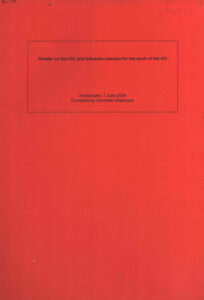 Reader on the ICC and tribunals relevant for the work of the IICI.