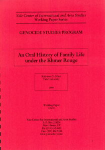 An Oral History of Family Life under the Khmer Rouge: Working paper GS 10.