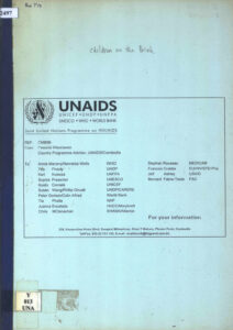 Children  on the Brink: Strategies to Support Children Isolated by HIV/AIDS: executive report.