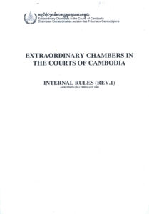 Extraordinary Chambers in the courts of Cambodia: Internal rules (Rev.1)