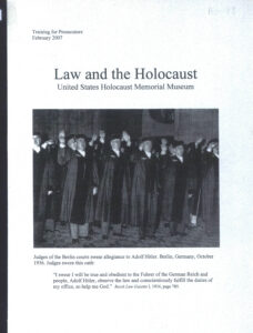 Law and the Holocaust: Trauning for Prosecutors.