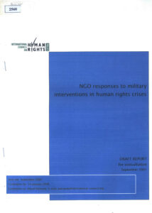 NGO responses to military interventions in human rights crises: Draft report.