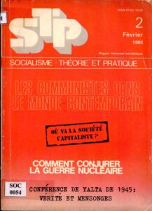 Socialisme: Theorie ET Pratique: Les communistes dans le monde contemporain.
