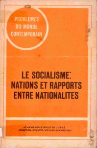 Le Socialisme: Nations et Rapports Entre Nationalites.