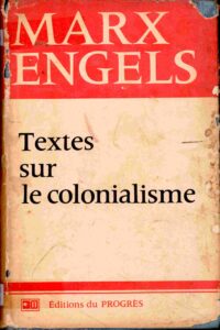 Textes sur le colonialisme.