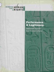 International Council on Human Rights Policy: Performance & Legitimacy.