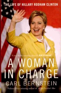 A Woman in charge: the life of Hillary Rodbam Chinton.
