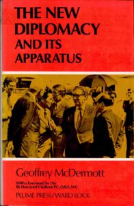 The new diplomacy and its apparatus.