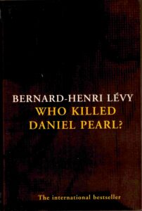 Who Killed Daniel Pearl? [U.S Journalist-Crimes]