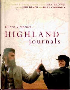Queen Victoria’s Highland, Journals.