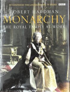 Monarchy: the Royal Family at work.