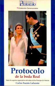 Protocolo de la boda real: Todos  cos aspectos organizativos del enlace de los Principes de Asturias.