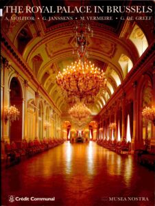 The Royal Palace in Brussels. [Museum Nostra].