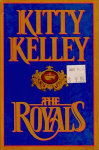 The Royals. [Kings and Rulers, biography]