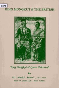 King Mongkut of Thailand and the British.