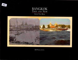 Bangkok then and now.