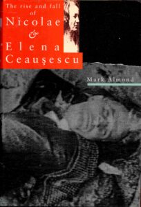 The rise and Fall Nicolac and Elena Ceausescu.