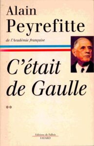 C’était de gaulle: “La France reprend sa place dans le monde.”