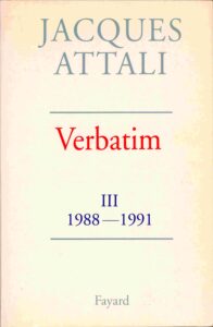 Verbatim: Chronique des années tome 1 (1981-1986), Tome 2 (1986-1988), Tome3 (1988-1991).