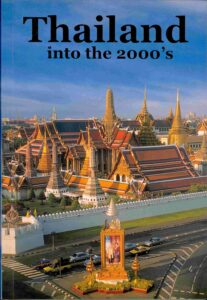 Thailand into the 2000’s. [THAI HISTORY]