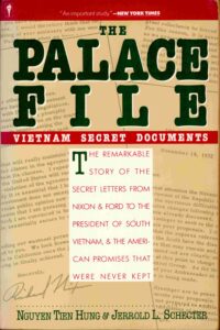 The Palace file. [Vietnamese conflict, Vietnam Foreign Relation with US.]