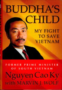 Buddha’s Child: my fight to save Vietnam.